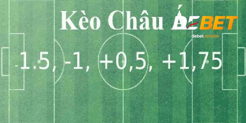 Các loại mức cược kèo châu á 